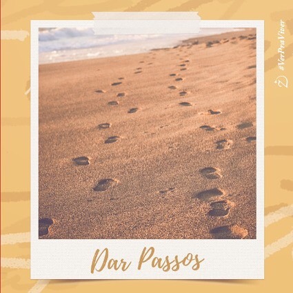 Primeiro Post •• dar passos